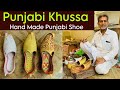 Punjabi khussa  handmade khossa shoes  handmade leather punjabi shoes  punjabi jutti making