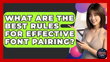 What Are The Best Rules For Effective Font Pairing? - Graphic Design Nerd