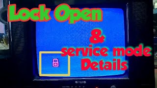TV lock open & service mode details.