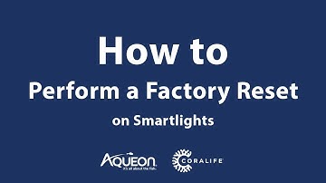 How to Factory Reset your Aqueon OptiBright SMART LED Light Fixture - Aqueon BlueIQ