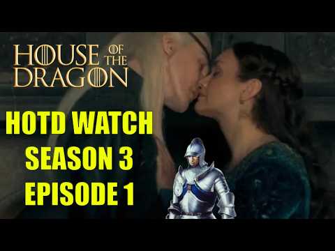 Preston's House of the Dragon Watch, Season 3, Episode 1, Salt and Sea, Fire and Blood