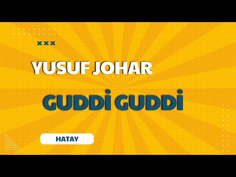 Hatay Reyhanlı yusuf johar guddi guddi  2024 hatay düğünlerinin vazgeçilmez şarkısı..