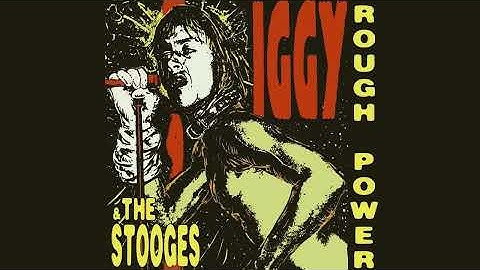 Thumbnail of Iggy and The Stooges - Rough Power (Raw Power Original Mix - Full Album)