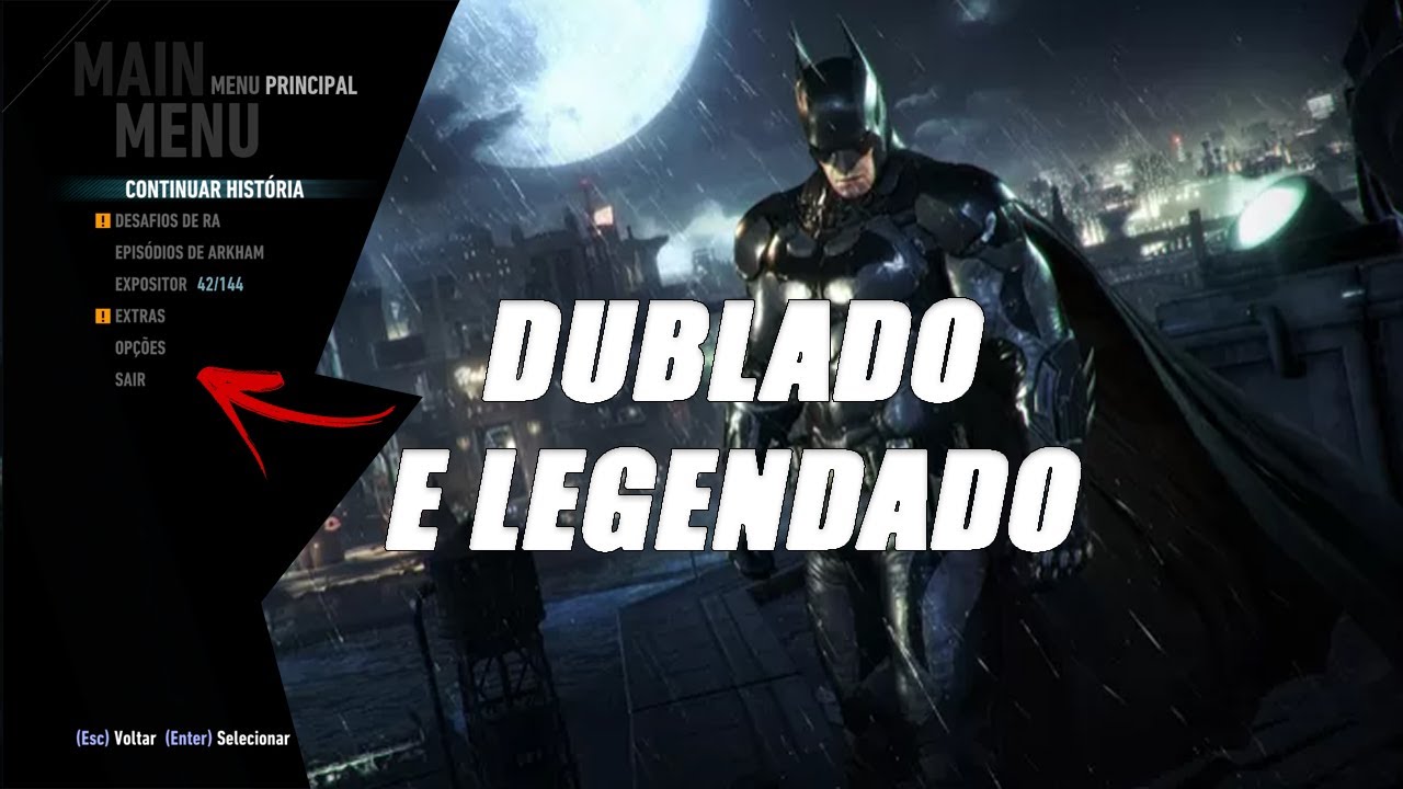 Como Colocar Batman Arkham Knight Em Português Dublagem E Legenda 