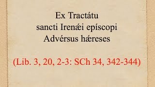 S. Irenæi episcopi Tractatus Adversus hæreses