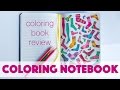Coloring Notebook - Adult Coloring Book Review