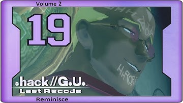 .Hack//G.U. Last Recode Vol. 2: Reminisce - Walkthrough - Ep 19: Sign Hacks