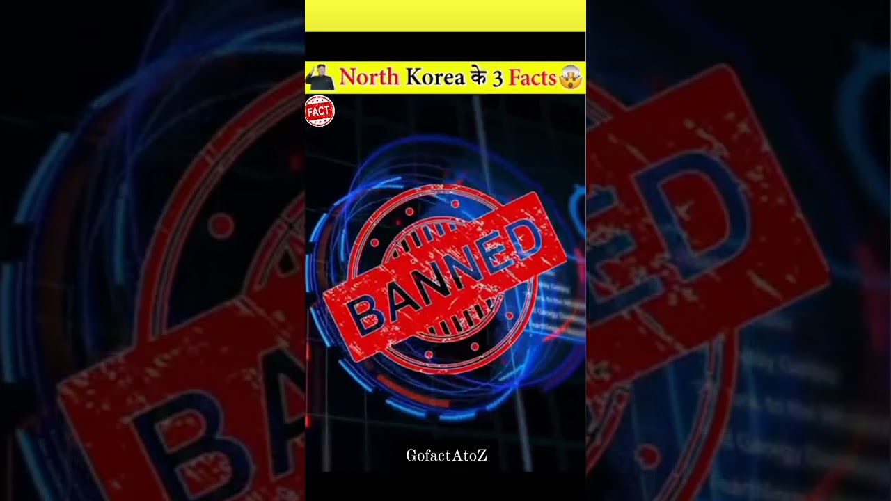 North Korea ke teen yese fact jo tumhe hilane bale h 