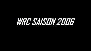 WRC 2006 : Résumé de la saison