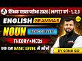 MPTET VARG-1, VARG-2, VARG-3 2026 ENGLISHNOUN BASIC CLASS BY SONU SIR
