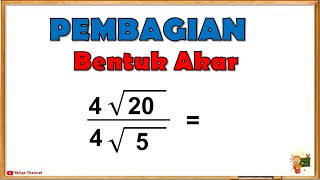 Cara Cepat Menghitung Pembagian Bentuk Akar