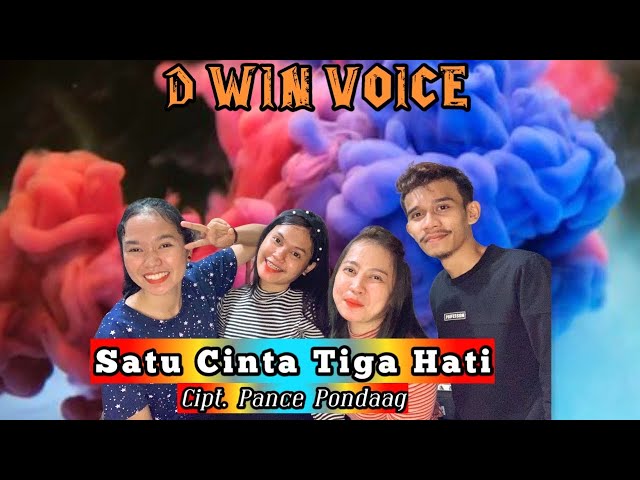 D'WIN VOICE (COVER LAGU SATU CINTA TIGA HATI, CIPT. PANCE PONDAAG) class=