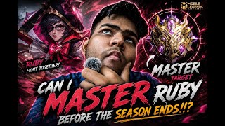 Can I MASTER Ruby BEFORE the season ends!!