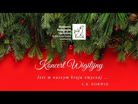 "Jest w naszym kraju zwyczaj ..."  Koncert Wigilijny 2020