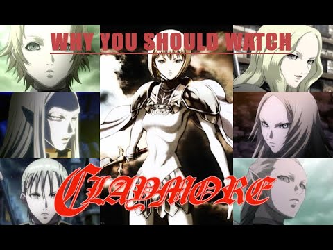 Why You Should Read Watch Claymore Anime