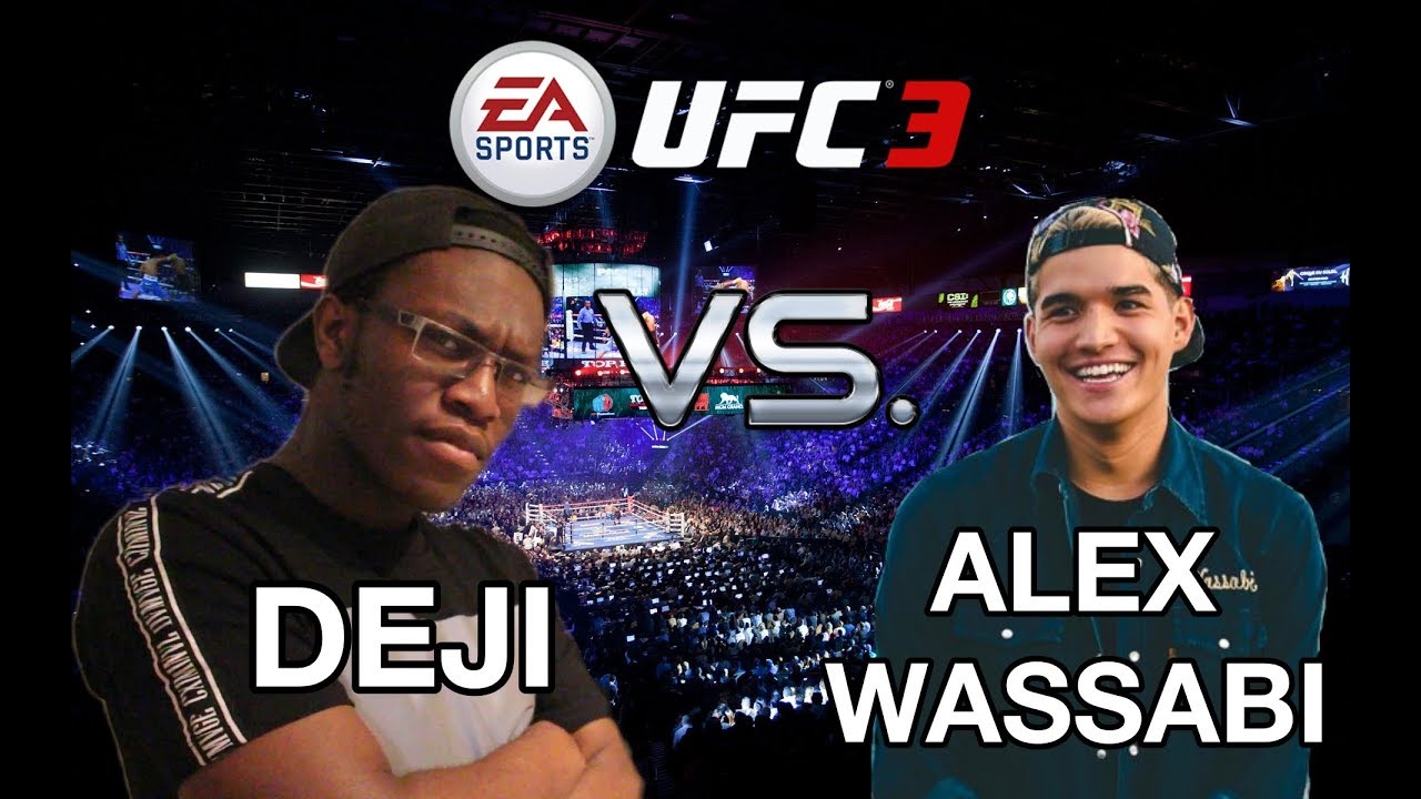 UFC 3 - Deji VS Alex Wassabi