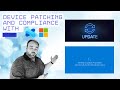 Device Patching and Compliance with Intune