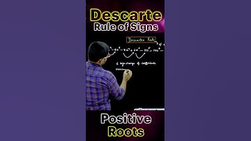 Descarte Rule of Signs