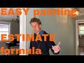 Easy FORMULA for Interior Painting Estimate