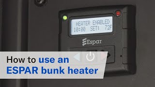 How to use your semi truck&#39;s ESPAR bunk heater