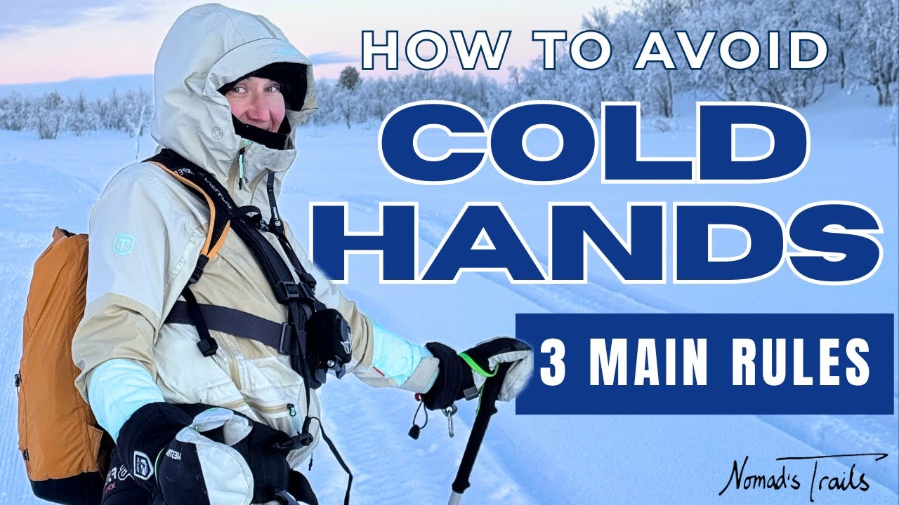 How to avoid cold hands in WINTER | 3 MAIN RULES! - YouTube