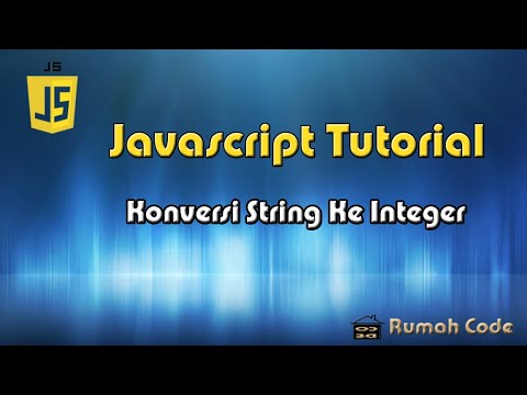 Video: Bolehkah kita menggunakan int dalam JavaScript?