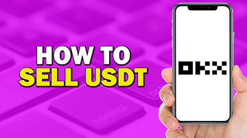 How To Sell USDT On OKX P2P (Easiest Way)