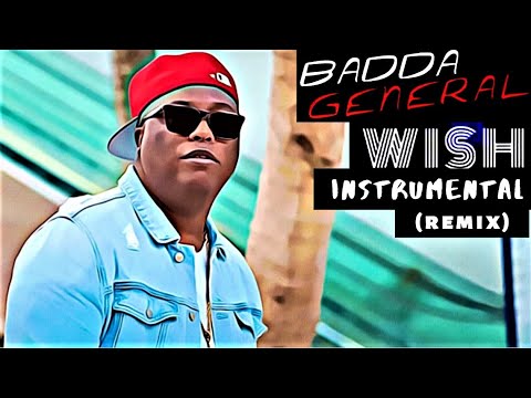 Badda General - Wish (Instrumental) (Riddim) (Remix) | FREE DANCEHALL RIDDIM INSTRUMENTAL 2020