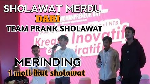 sholawat Jibril !! dari team prank sholawat !! @Ifan TS @Ronansaefull Goban @ERIL SPI