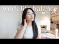 Worklife balance in my 20s  homebody struggles casual wfh days new fitness journey