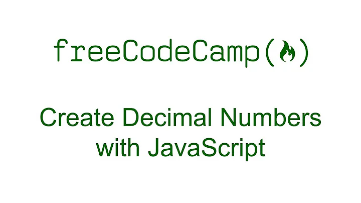Create Decimal Numbers with JavaScript - Free Code Camp