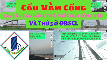 Cầu Vàm Cống Cần Thơ – Cầu Dây Văng Hiện Đại Nhất Vùng ĐBSCL