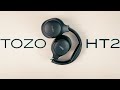 Unbeatable value at 39 tozo ht2 anc headphones