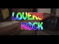 LOVERS ROCK(VDJ JONES)VALENTINE MIX feeling irie
