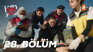 Kalp Yarası 28. Bölüm @atvturkiye