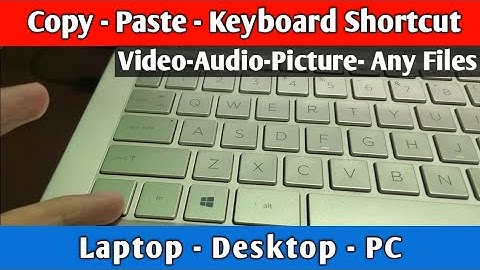 How to copy paste Files/videos/pictures by using keyboard shortcuts || Laptop keyboard shortcuts