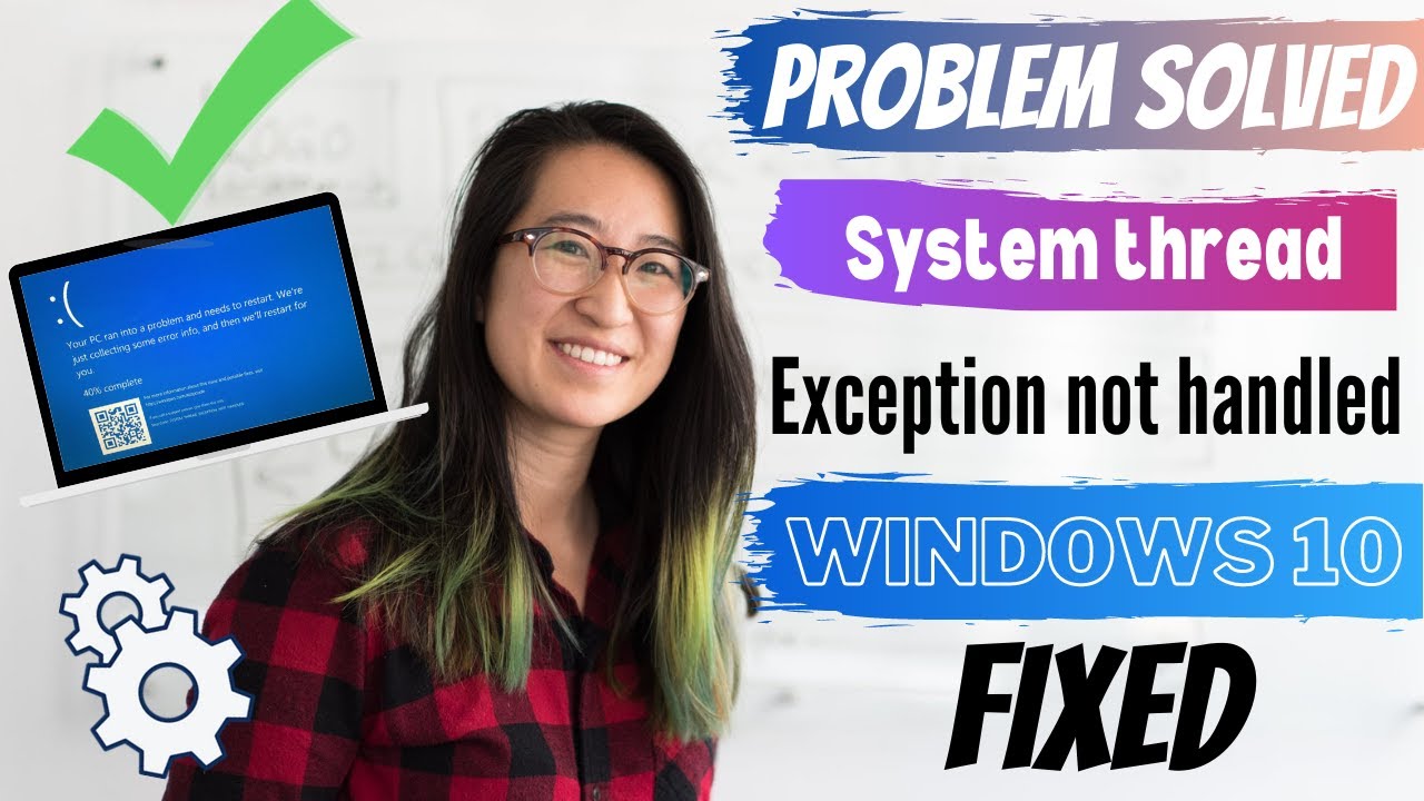 New PERFECT FIX - System thread exception not handled windows 10 | EXPERT SAYS | eTechniz.com 👍