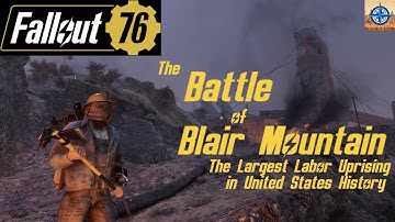 Fallout 76: The Battle of Blair Mountain