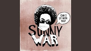 Video thumbnail of "Sunny War - She Just Don't Care"