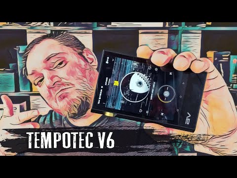 Обзор TempoTec V6: мощный балансный аудиоплеер на Android