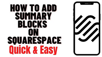 HOW TO ADD SUMMARY BLOCKS ON SQUARESPACE