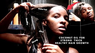 COCONUT OIL TREATMENT FOR STRONG HEALTHY NATURAL HAIR