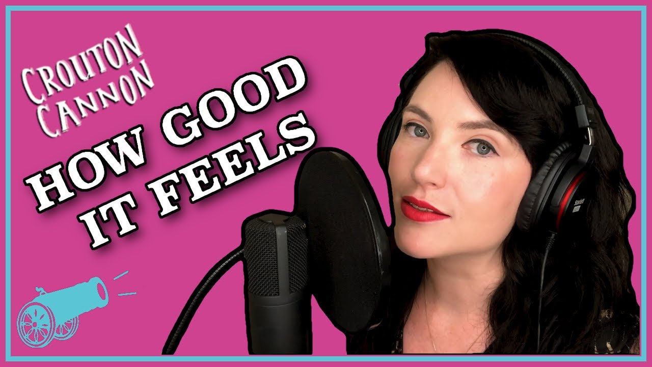 Crouton Cannon - How Good It Feels (Lake Street Dive Cover)