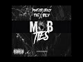 MOB Ties - Port City Steezy x 116Bily [Official Exclusive Audio]