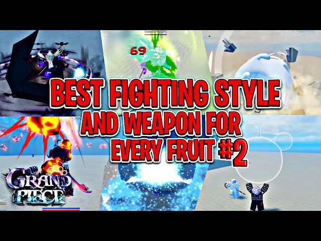 Best Fighting Styles In Grand Piece Online (GPO) 2023