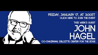 #41: CXOTalk featuring John Hagel
