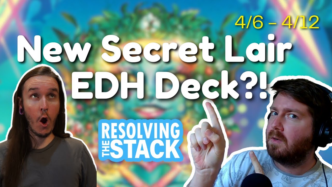 We Have A New Secret Lair Commander Deck | Weekly MTG News