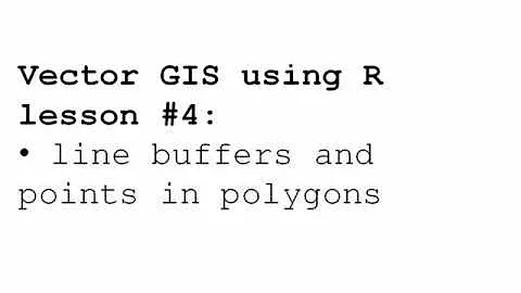 GIS and R - line buffers and points