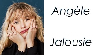 Angèle - Jalousie - Paroles