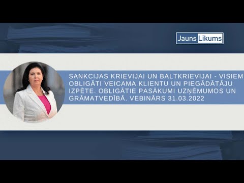 Sankcijas Krievijai un Baltkrievijai – visiem obligāti veicama klientu un piegādātāju izpēte